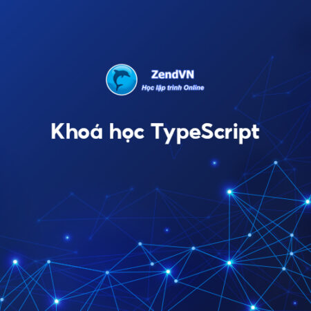 Khóa học lập trình TypeScript
