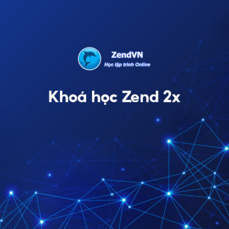 Khóa học Zend 2x