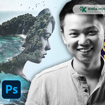 Học phần 2: Kỹ thuật cơ bản với Photoshop