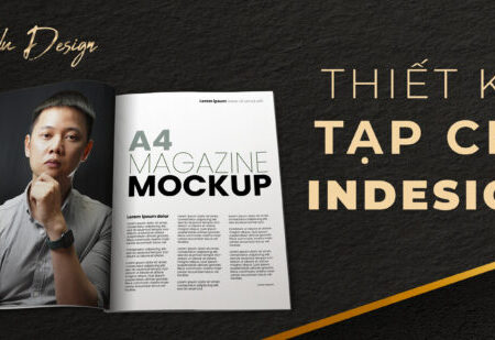 Học phần 2: Kỹ thuật tạp chí với Indesign