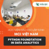Khóa Học Python Foundation in Data Analytics - MCI Vietnam