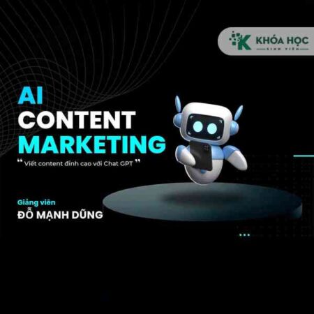 Khoá Học Viết Content Marketing Đỉnh Cao Với Chat GPT