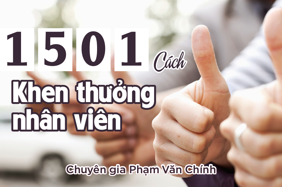1501 Cách Khen Thưởng Nhân Viên