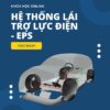 Khóa học Hệ Thống Lái Trợ Lực Điện