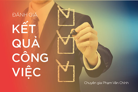 Cẩm Nang Xây Dựng Hệ Thống Đánh Giá Kết Quả Công Việc