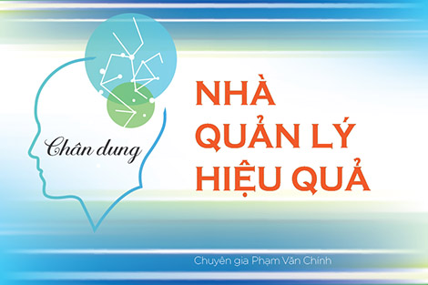 Chân Dung Nhà Quản Lý Hiệu Quả