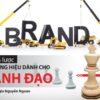 Chiến Lược Thương Hiệu Dành Cho Lãnh Đạo