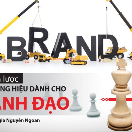 Chiến Lược Thương Hiệu Dành Cho Lãnh Đạo
