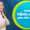 CHINH PHỤC TIẾNG NHẬT GIAO TIẾP SIÊU TỐC