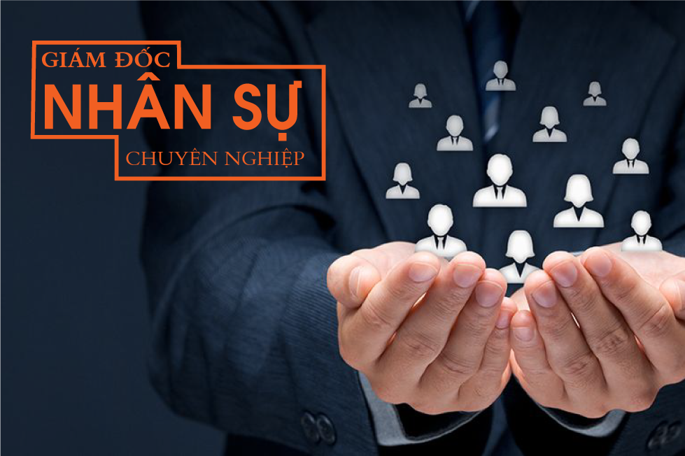 CHRO - Giám Đốc Nhân Sự Chuyên Nghiệp