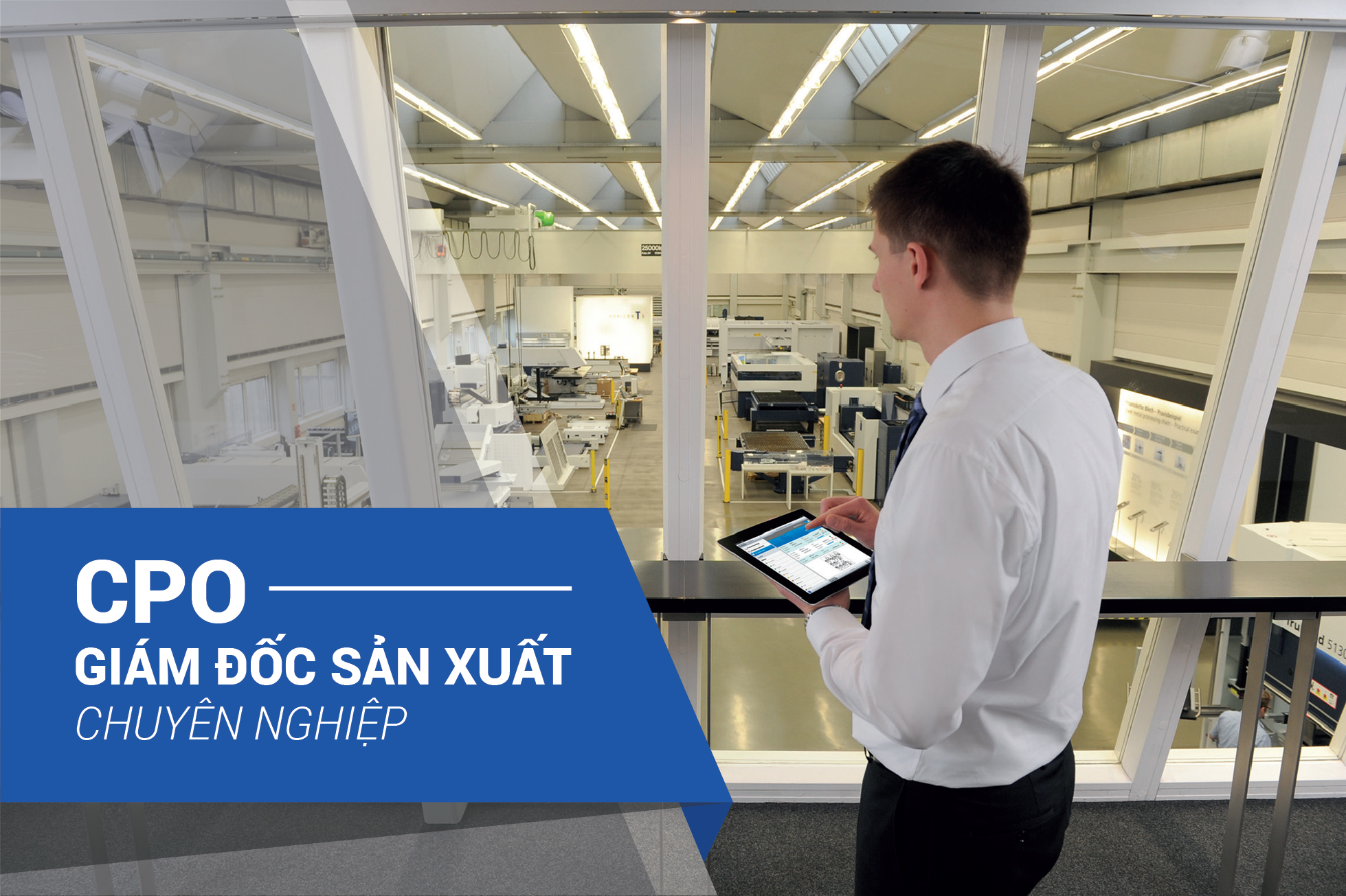 CPO - Giám đốc Sản xuất chuyên nghiệp