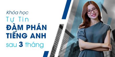 ĐÀM PHÁN CHUYÊN NGHIỆP BẰNG TIẾNG ANH