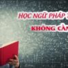HỌC NGỮ PHÁP TIẾNG ANH KHÔNG CẦN NỖ LỰC