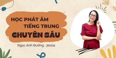 Học phát âm Tiếng Trung chuyên sâu