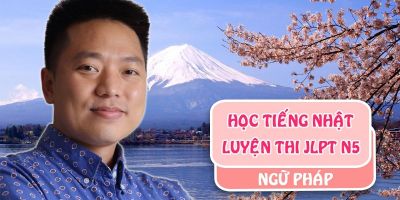 Học Tiếng Nhật - Luyện Thi JLPT N5 ngữ pháp