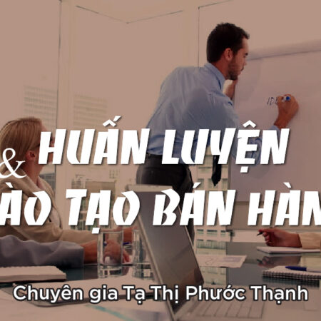 Huấn Luyện Và Đào Tạo Bán Hàng
