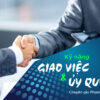 Kỹ Năng Giao Việc Và Ủy Quyền