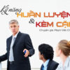 Kỹ Năng Huấn Luyện Và Kèm Cặp