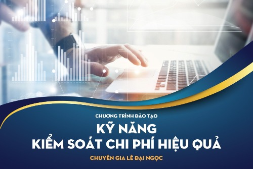 Kỹ năng kiểm soát chi phí hiệu quả