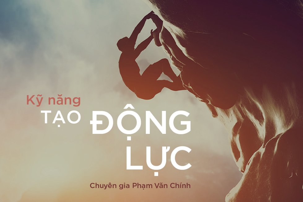 Kỹ Năng Tạo Động Lực