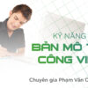 Kỹ Năng Viết Bản Mô Tả Công Việc
