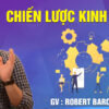 Khóa học Chiến Lược Kinh Doanh – Robert Barcik
