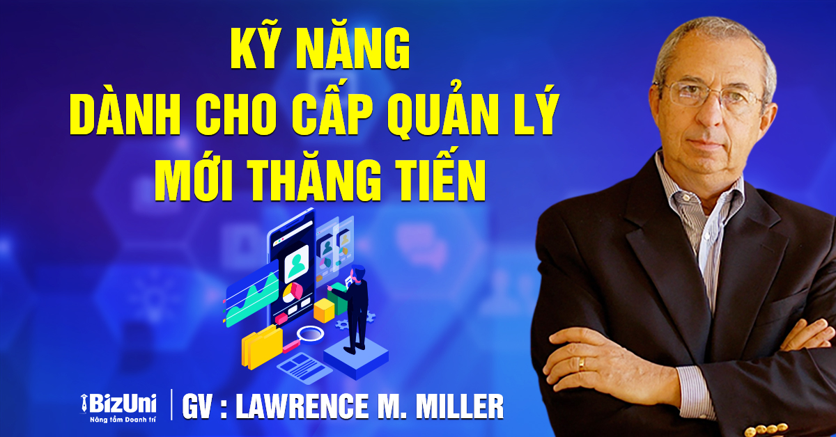 Khoá học Kỹ năng dành cho cấp Quản lý mới thăng tiến