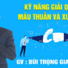 Khoá học Kỹ năng giải quyết mâu thuẫn và xung đột
