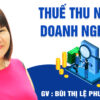 Khoá học Thuế thu nhập doanh nghiệp