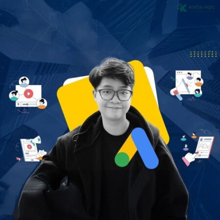 Khoá học Google Ads 2025: Kiến thức gọn, dễ hiểu cho SMEs