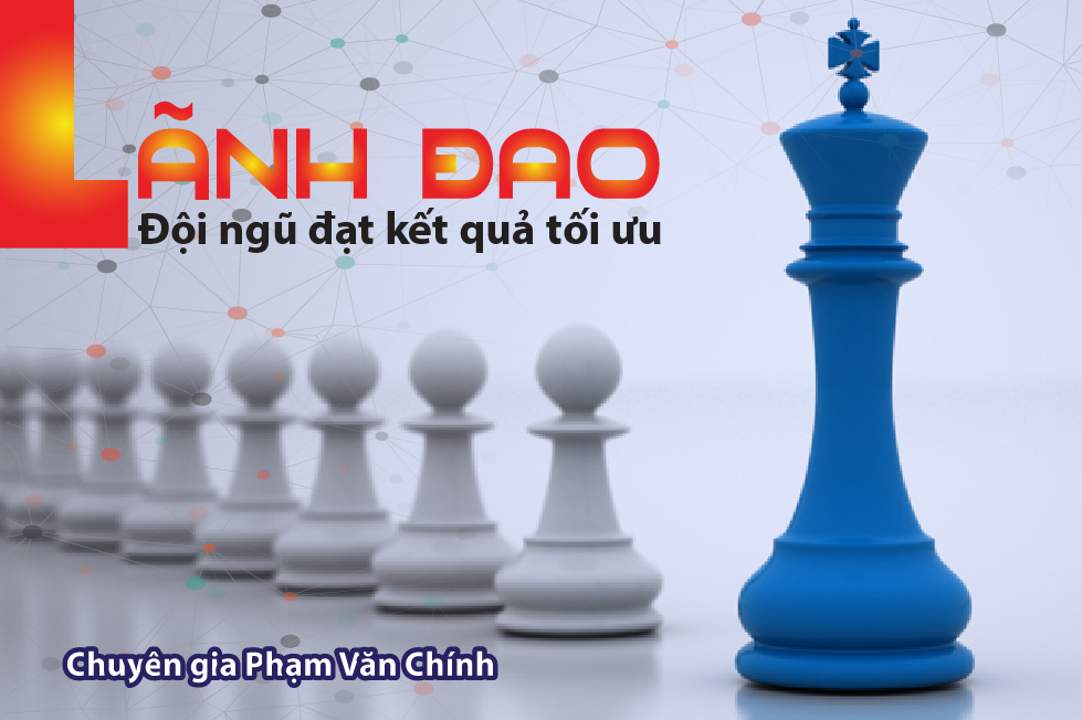 Lãnh Đạo Đội Ngũ Đạt Kết Quả Tối Ưu
