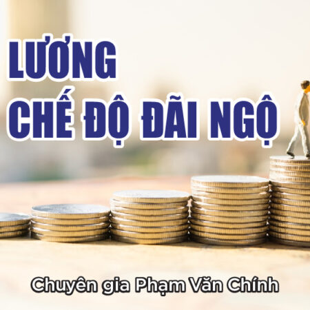 Lương Và Chế Độ Đãi Ngộ