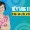 NỀN TẢNG TIẾNG ANH CHO NGƯỜI MỚI BẮT ĐẦU