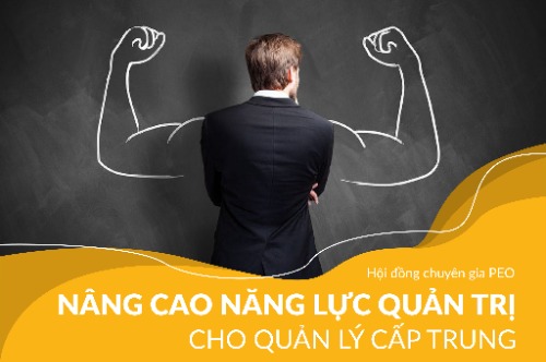 Nâng Cao Năng Lực Quản Trị Cho Quản Lý Cấp Trung