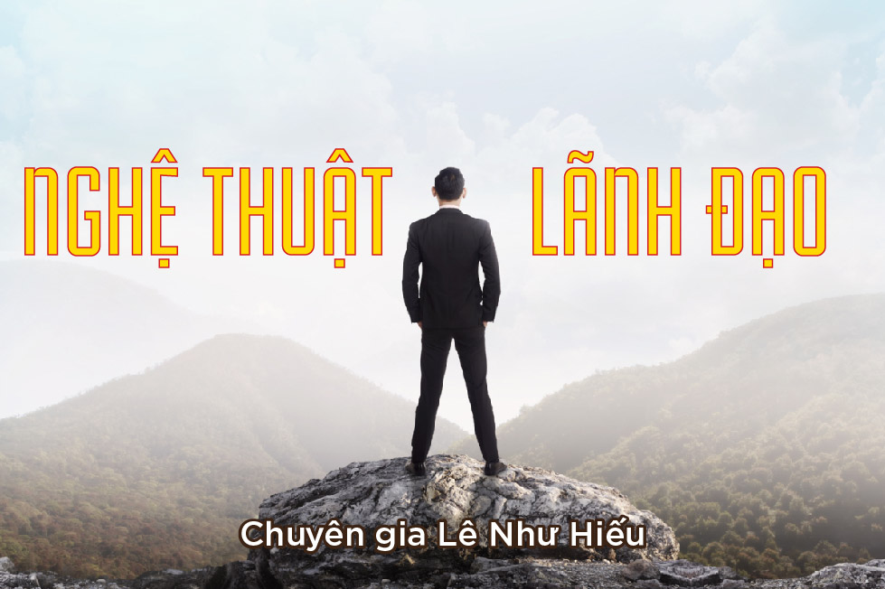 Nghệ thuật Lãnh Đạo - Lê Như Hiếu