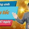 NÓI TIẾNG ANH SIÊU TỐC TRONG 90 NGÀY