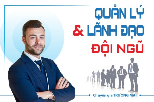 Quản lý và lãnh đạo đội ngũ