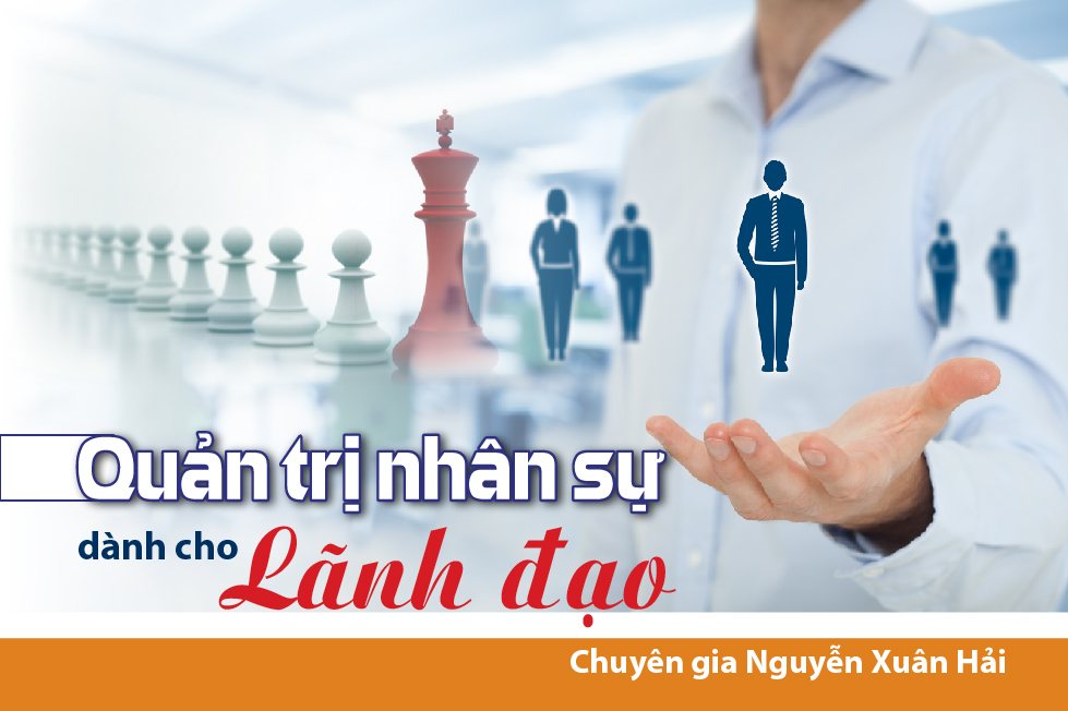 Quản Trị Nhân Sự Dành Cho Lãnh Đạo