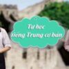 TỰ HỌC TIẾNG TRUNG CƠ BẢN