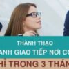 Thành thạo Tiếng Anh giao tiếp nơi công sở chỉ trong 3 tháng