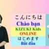 Tiếng Nhật cho trẻ em cùng giáo viên Nhật Bản Kizuki Kids 2