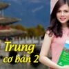 TIẾNG TRUNG CƠ BẢN 2