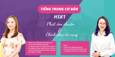 Tiếng Trung nền tảng (HSK1) cùng cô Angela Vu