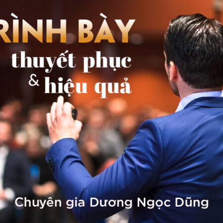 Trình Bày Thuyết Phục Và Hiệu Quả