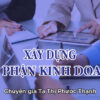 Xây Dựng Bộ Phận Kinh Doanh - Chuyên Gia Tạ Thị Phước Hạnh