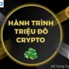 Bí Mật Hành Trình Triệu Đô Crypto - Triệu Phú 4.0 - NOHI