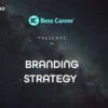 Branding Strategy - 6 Bước Cất Cánh Thương Hiệu - NOHI
