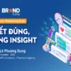 Content Marketing Dược: Viết Đúng - Trúng Insight - Brand Camp - NOHI