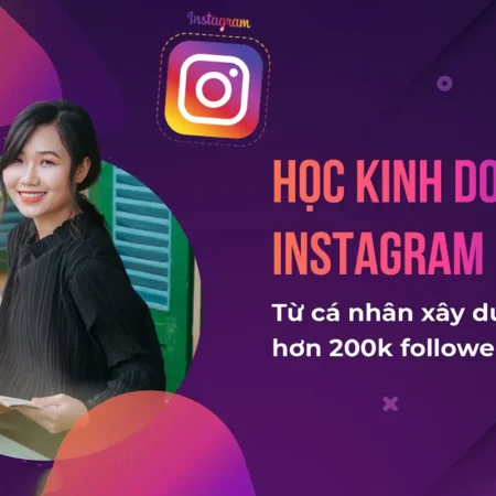 Học Kinh Doanh - Bùng Nổ Doanh Số Trên Instagram - Thảo Trần - NOHI