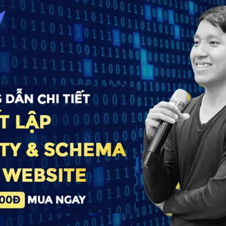 Hướng Dẫn Thiết Lập Entity & Schema Cho Website - GTV SEO - NOHI